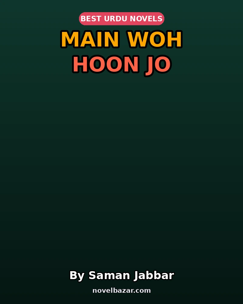 Main Woh Hoon Jo