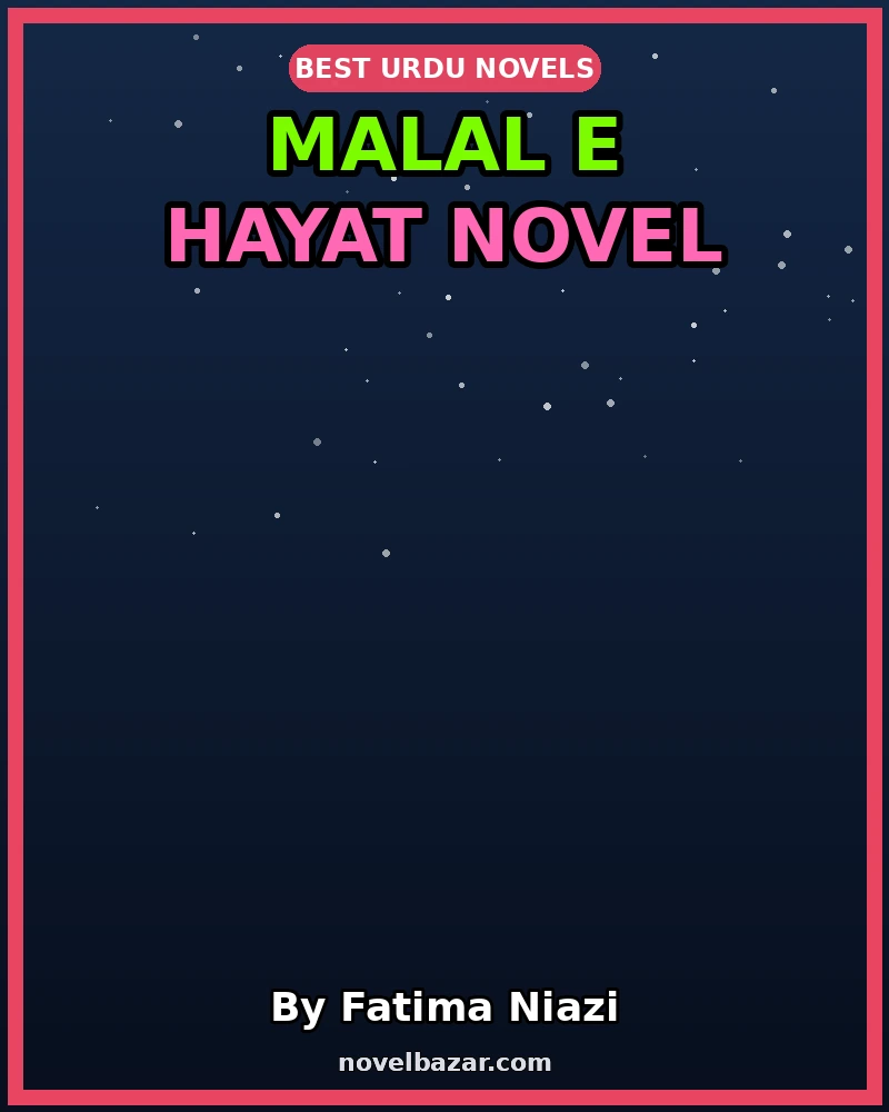 Malal e Hayat