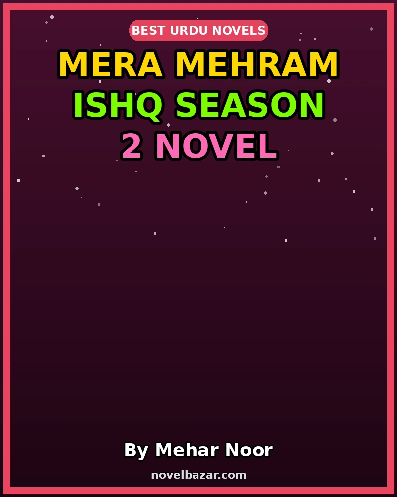 Mera Mehram Ishq Season 2