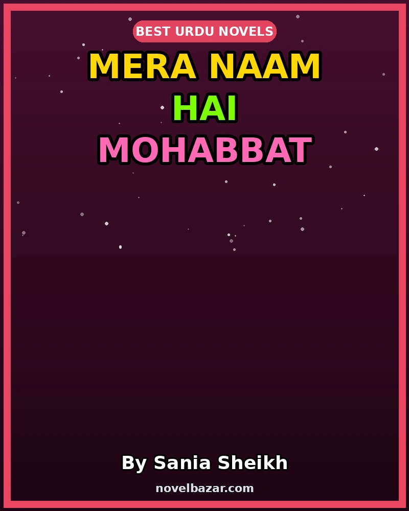 Mera Naam Hai Mohabbat