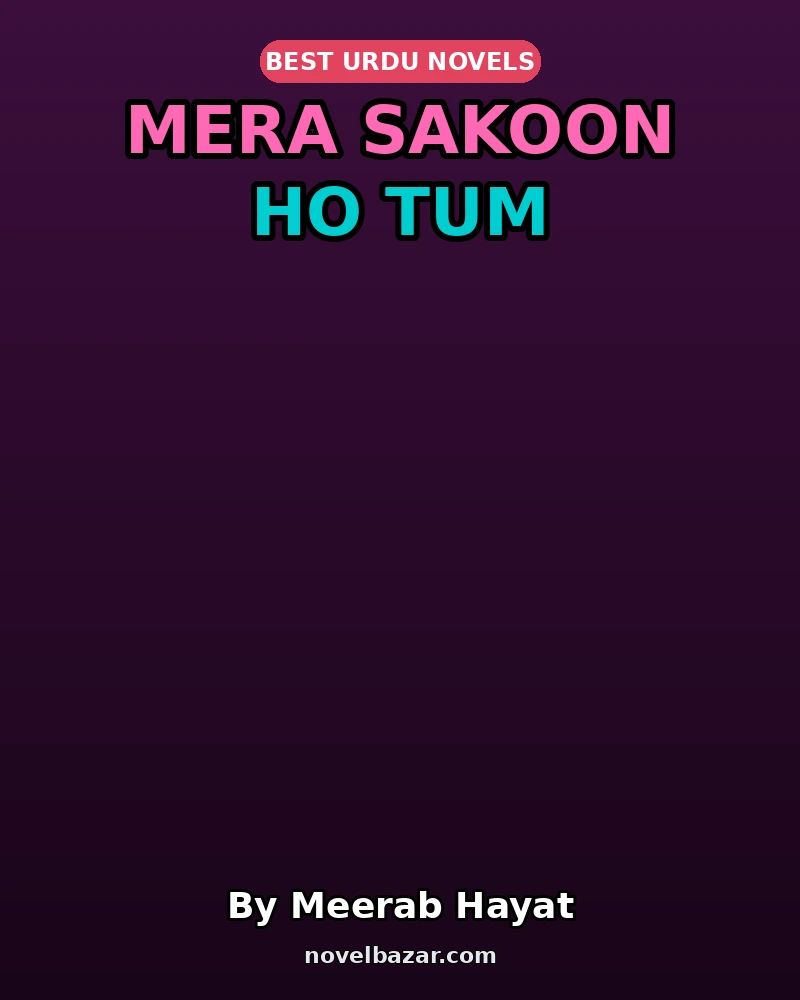 Mera Sakoon Ho Tum