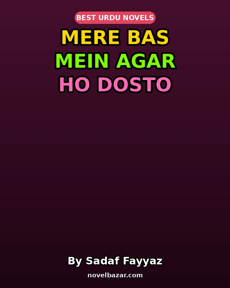 Mere Bas Mein Agar Ho Dosto