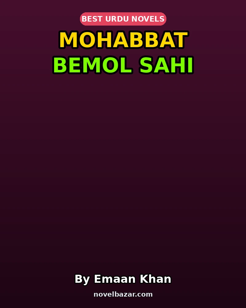 Mohabbat Bemol Sahi