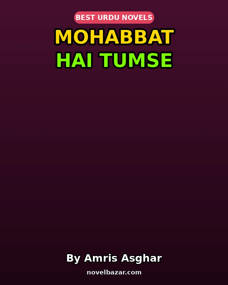 Mohabbat Hai Tumse