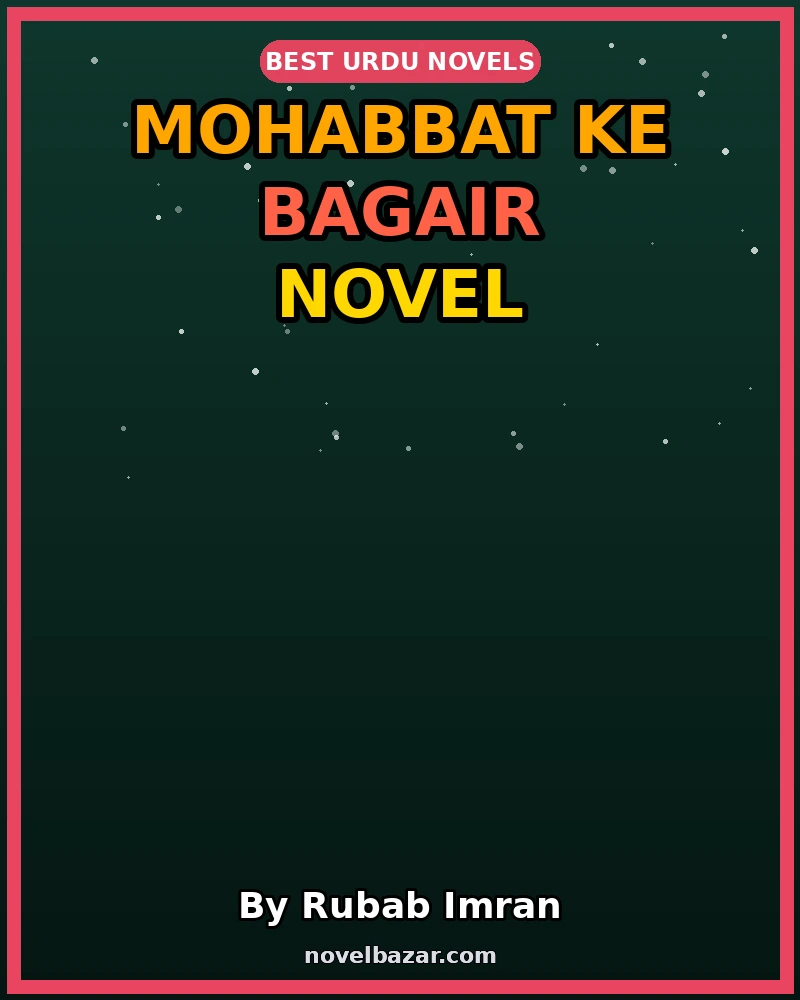 Mohabbat Ke Bagair
