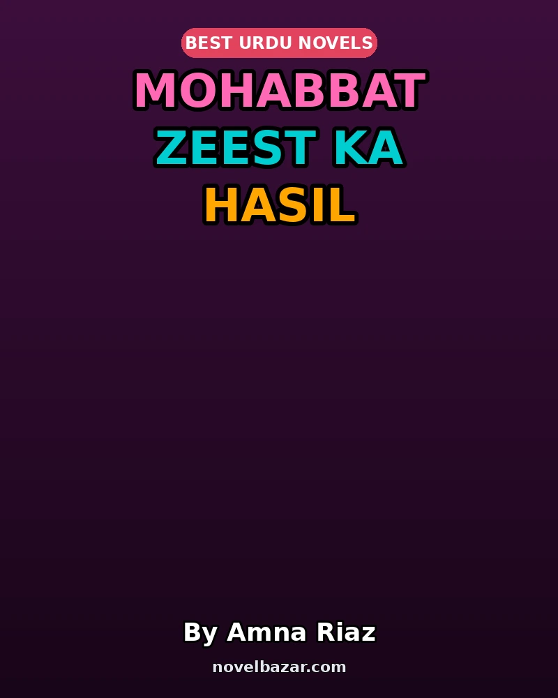 Mohabbat Zeest Ka Hasil