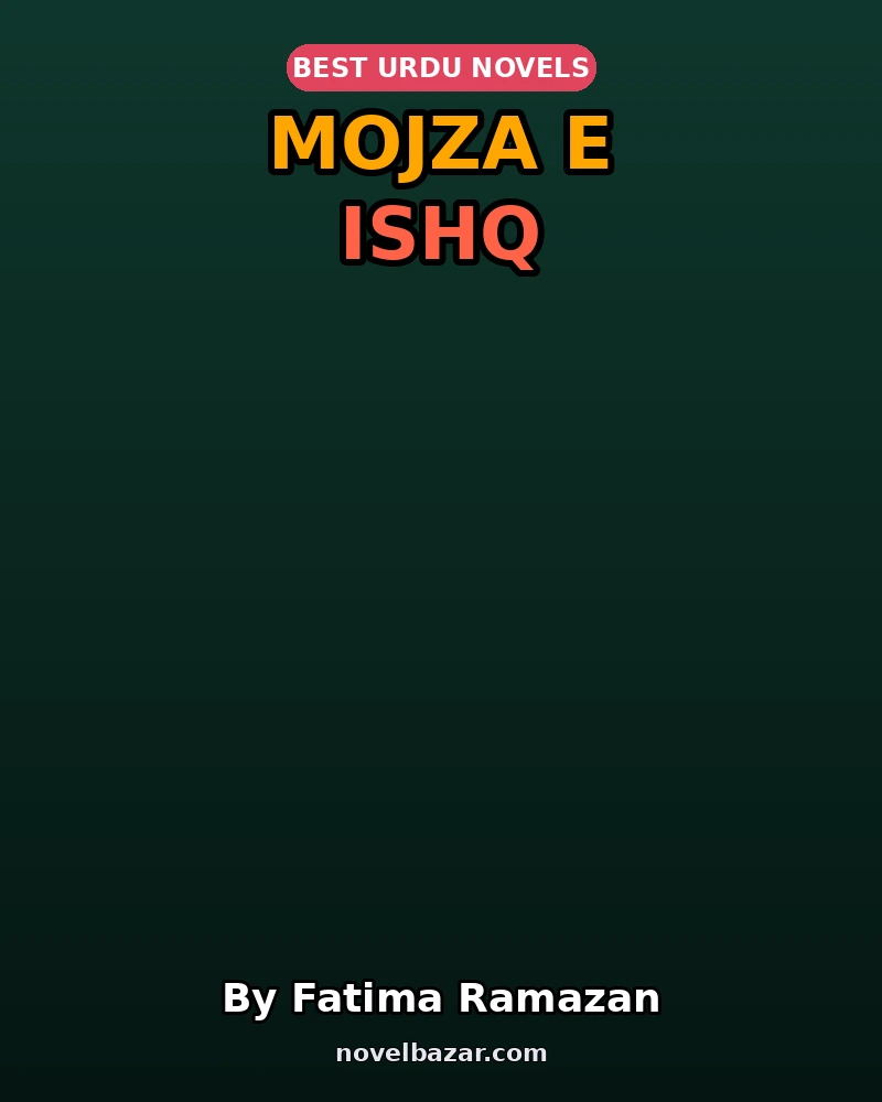 Mojza E Ishq