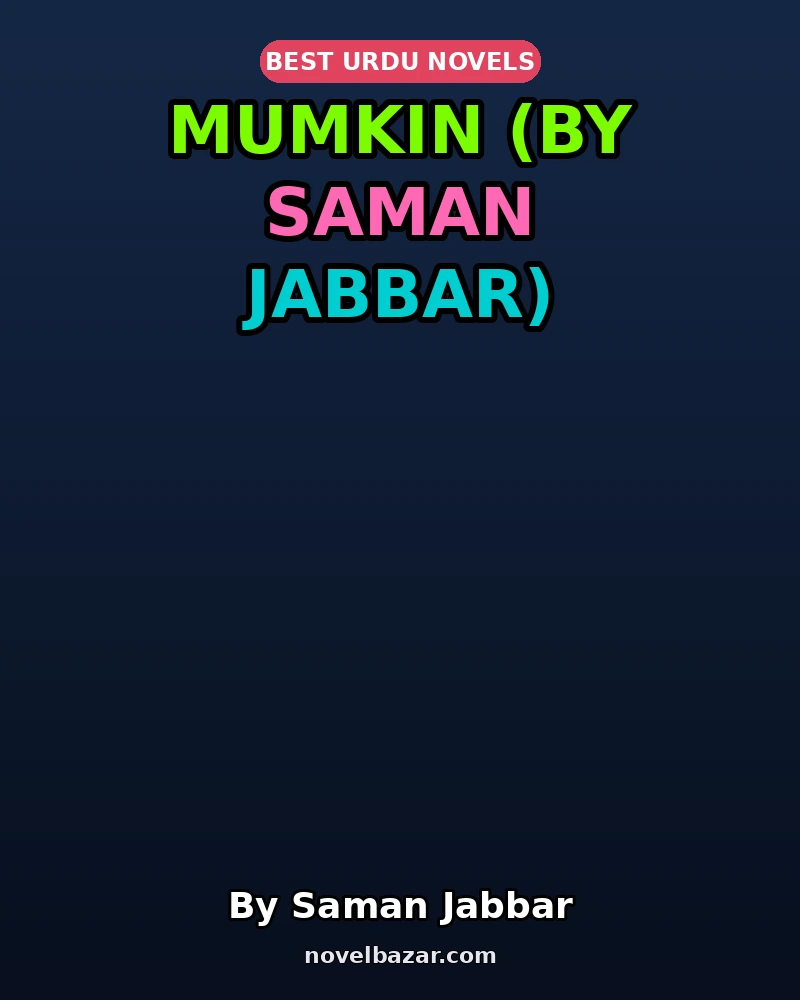 Mumkin (By Saman Jabbar)