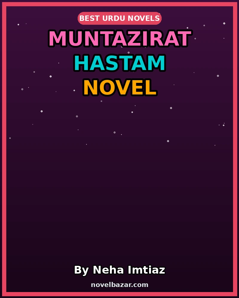 Muntazirat Hastam