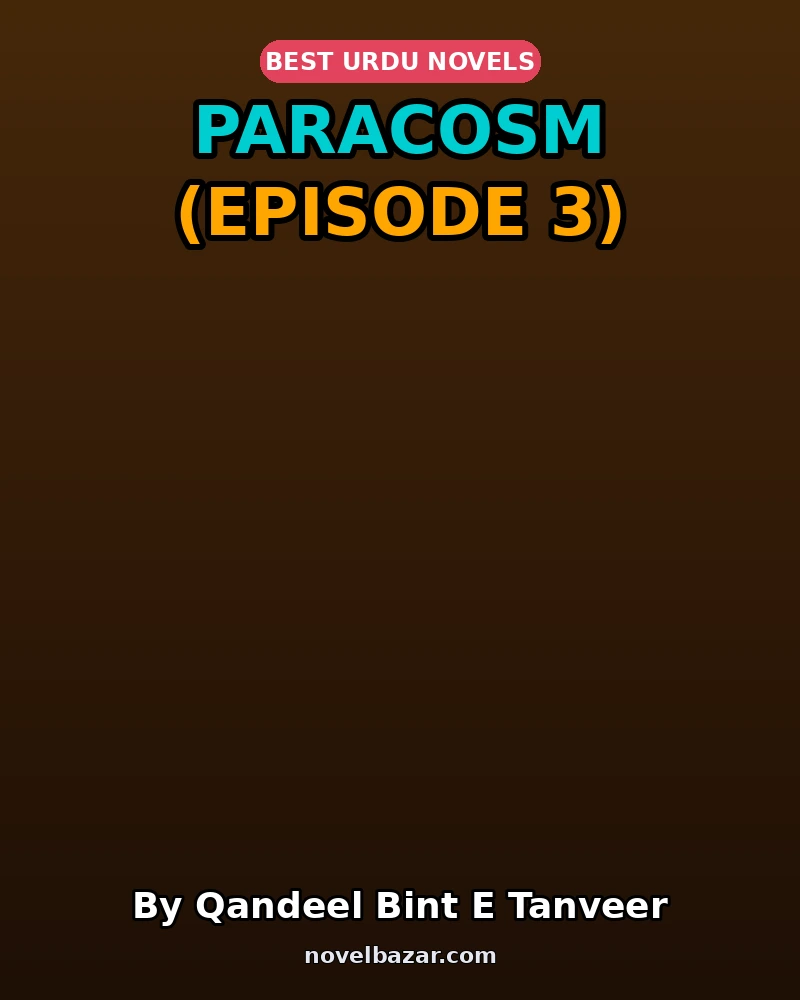 Paracosm (Episode 3)