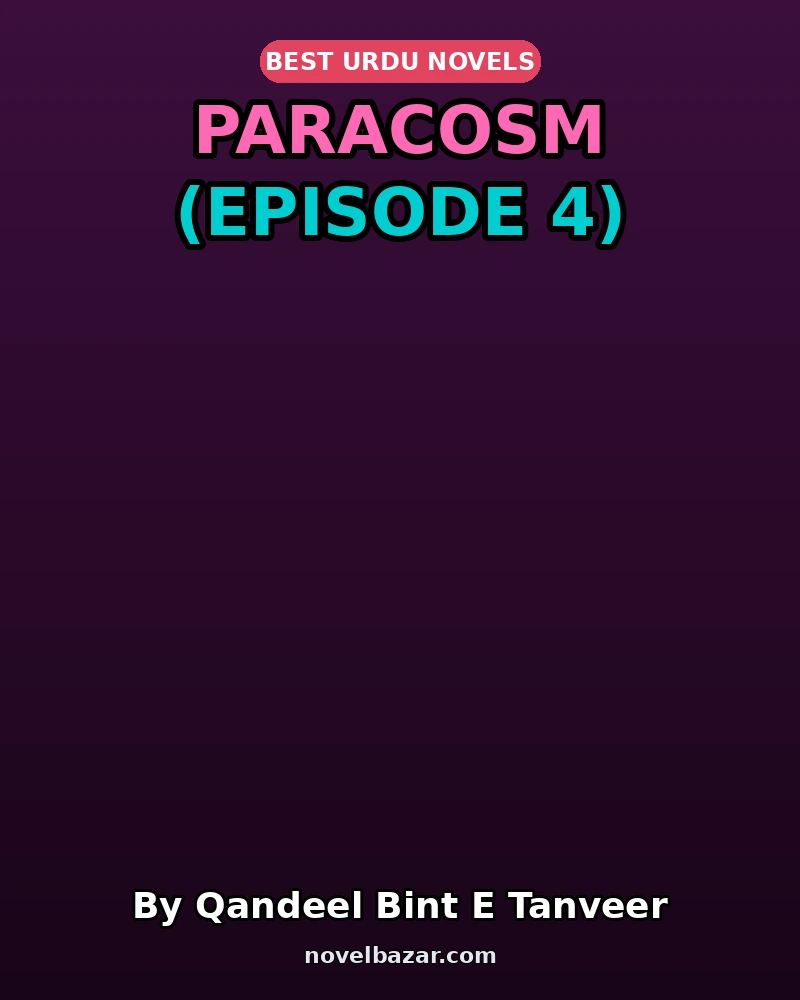 Paracosm (Episode 4)