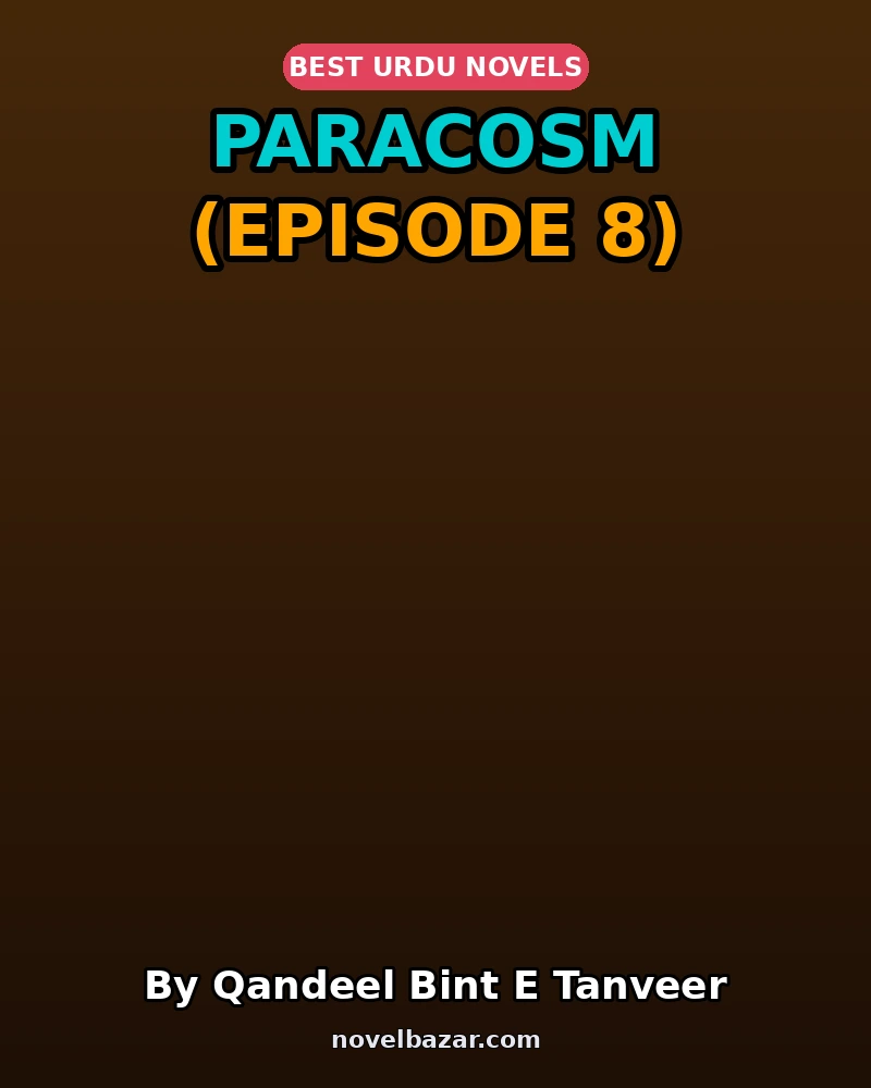 Paracosm (Episode 8)