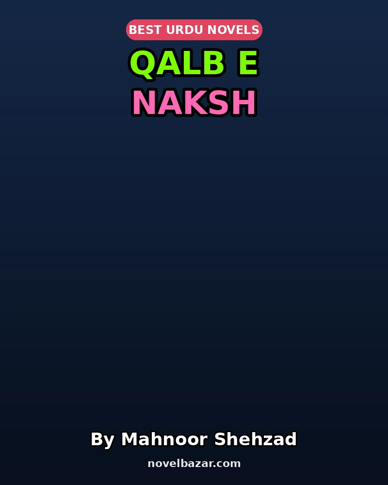 Qalb E Naksh