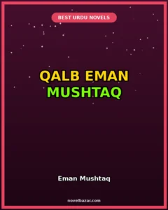 Qalb Novel By Eman Mushtaq