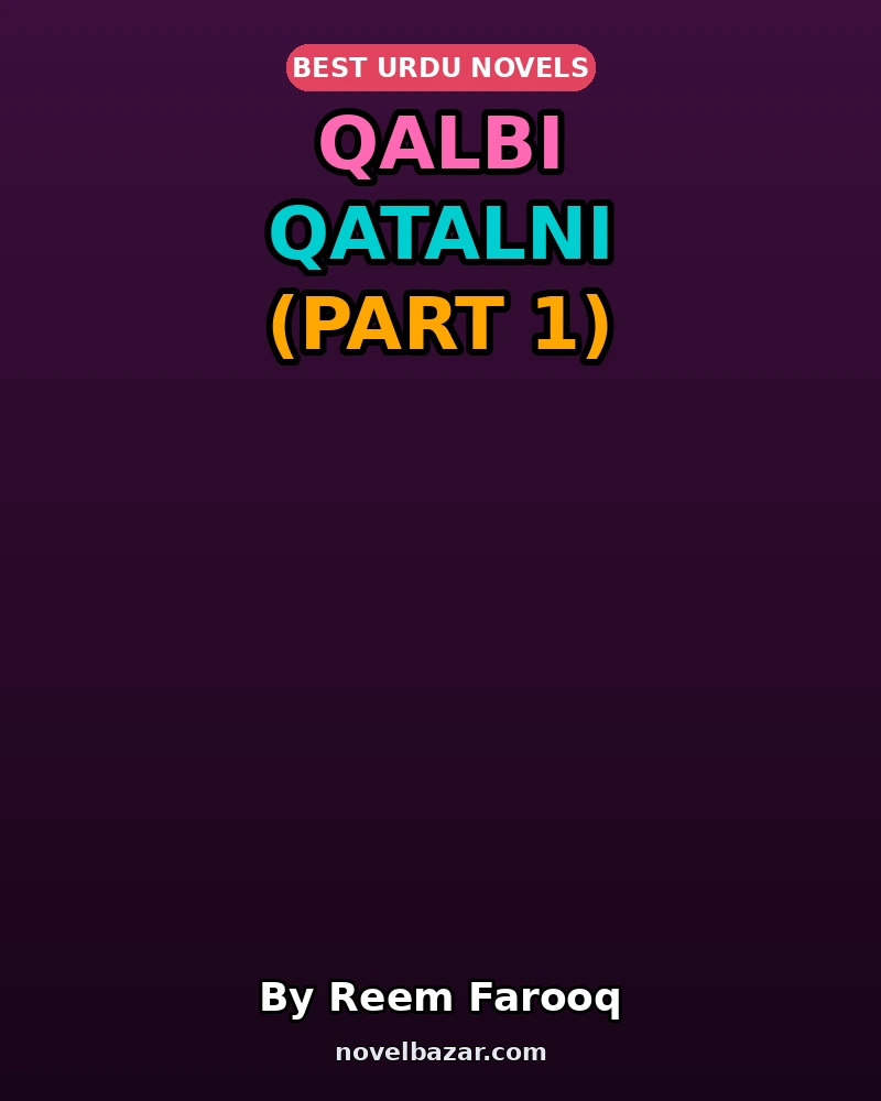Qalbi Qatalni (Part 1)