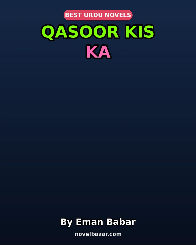 Qasoor Kis Ka