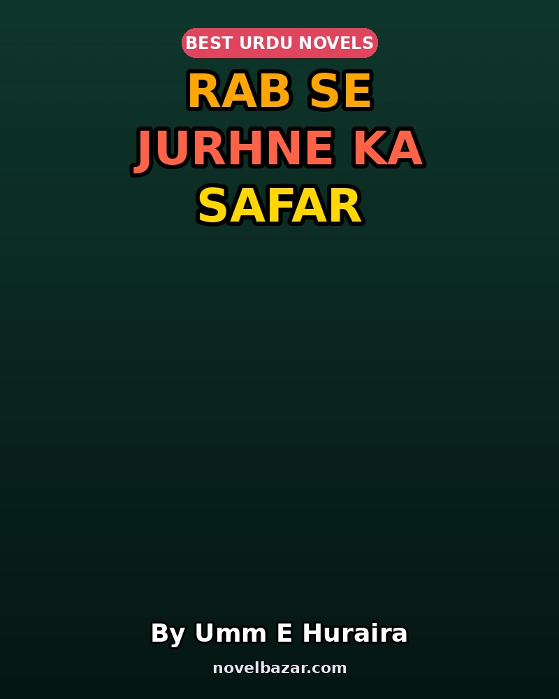 Rab Se Jurhne Ka Safar
