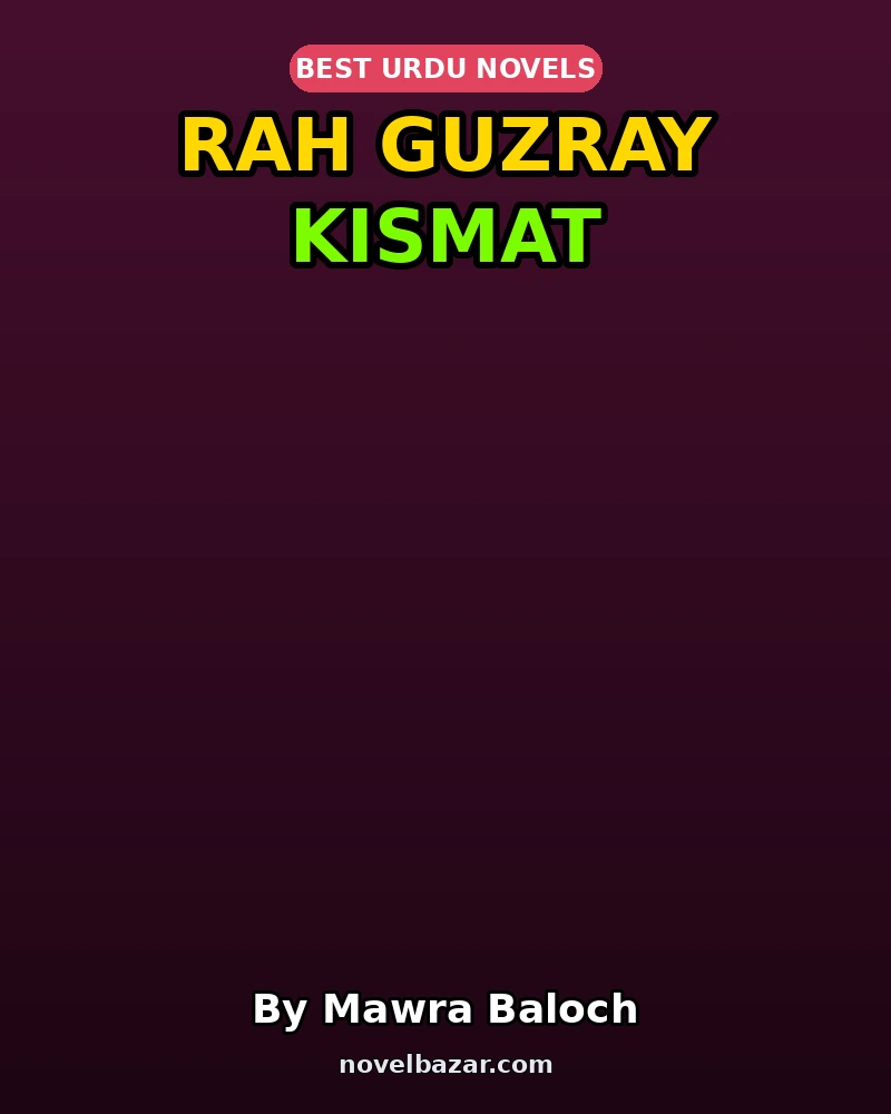 Rah Guzray Kismat