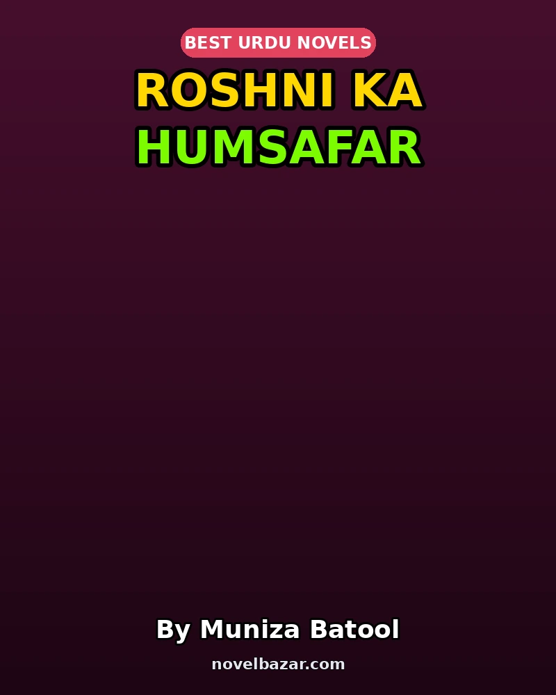 Roshni Ka Humsafar