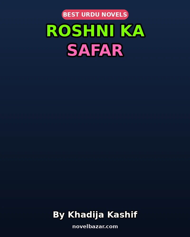 Roshni Ka Safar