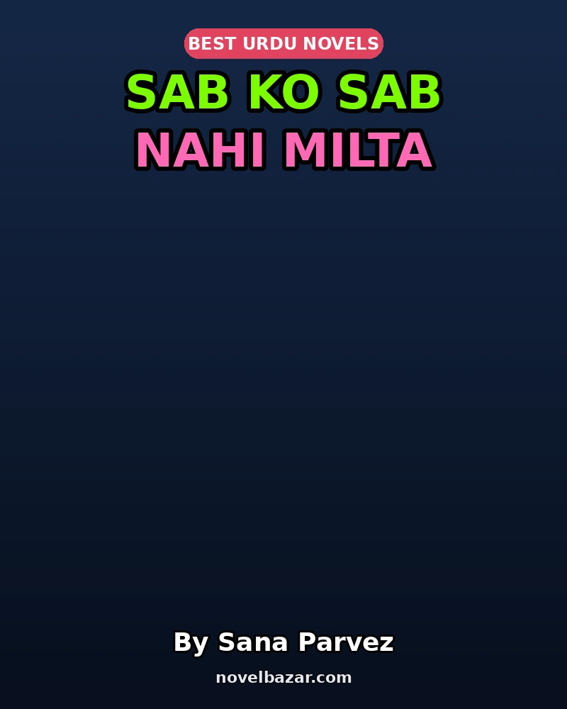 Sab Ko Sab Nahi Milta