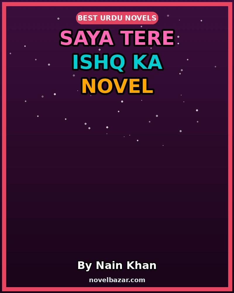 Saya Tere Ishq Ka