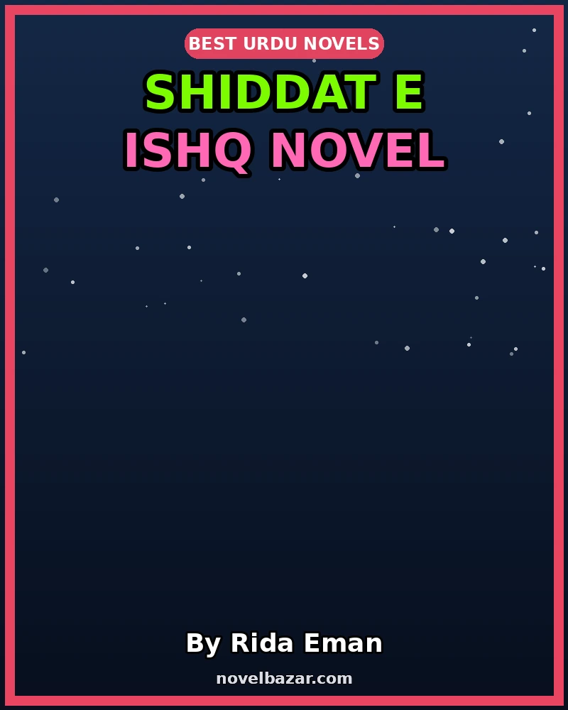 Shiddat e Ishq