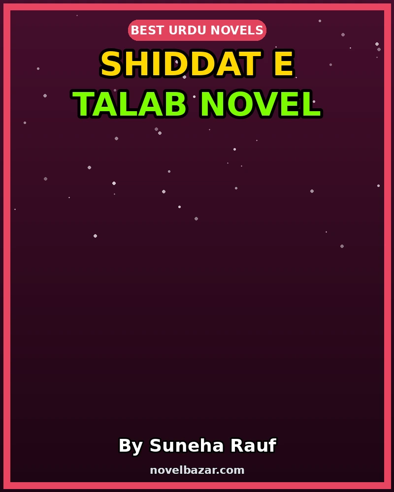 Shiddat e Talab