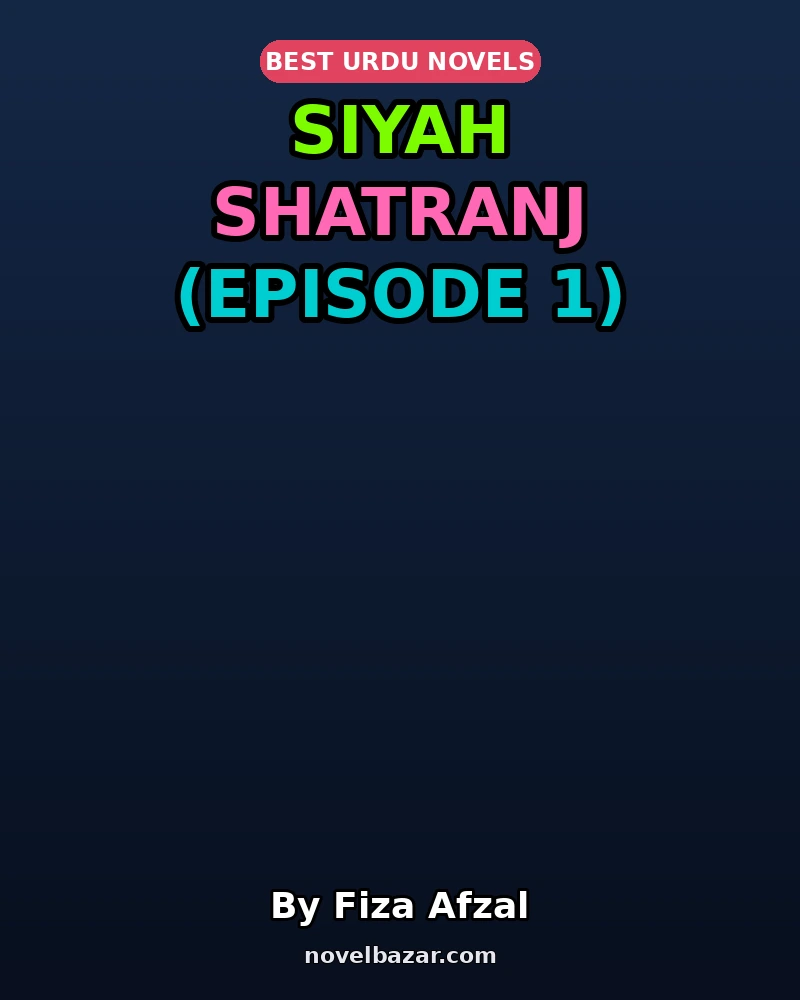 Siyah Shatranj (Episode 1)