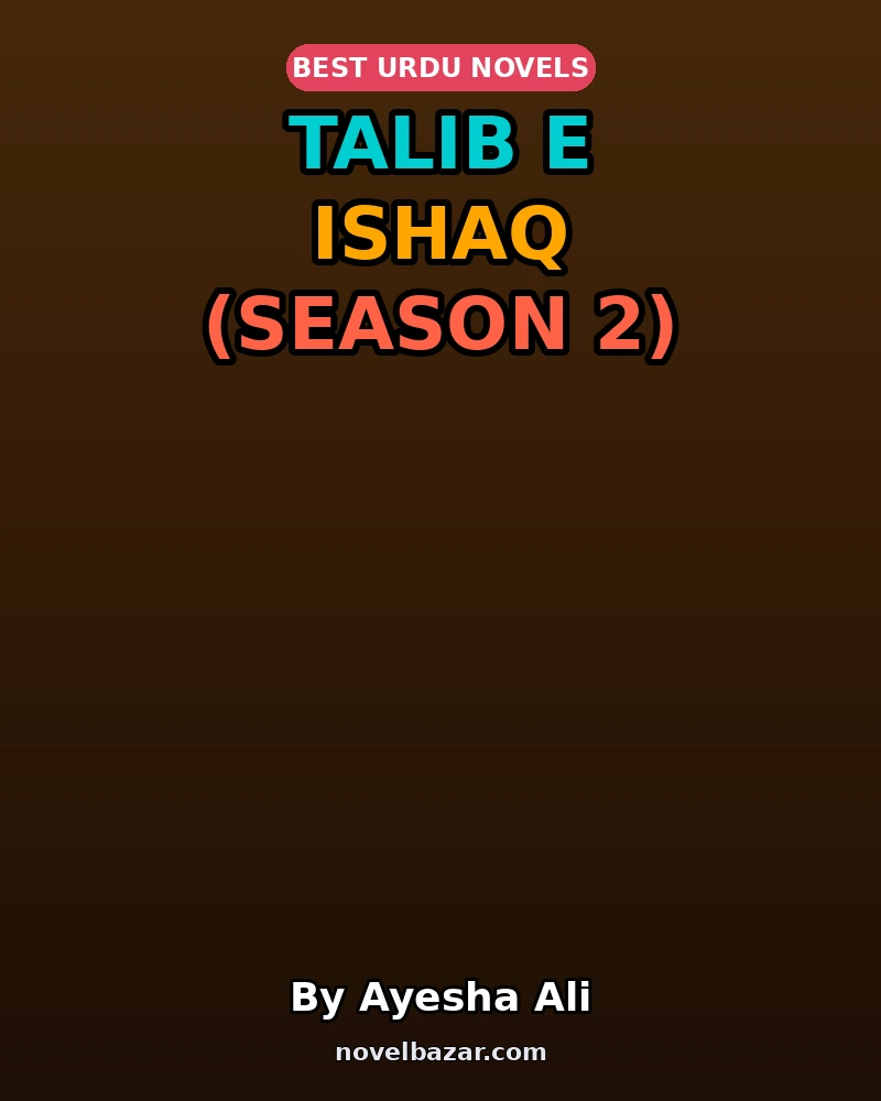 Talib E Ishaq (Season 2)