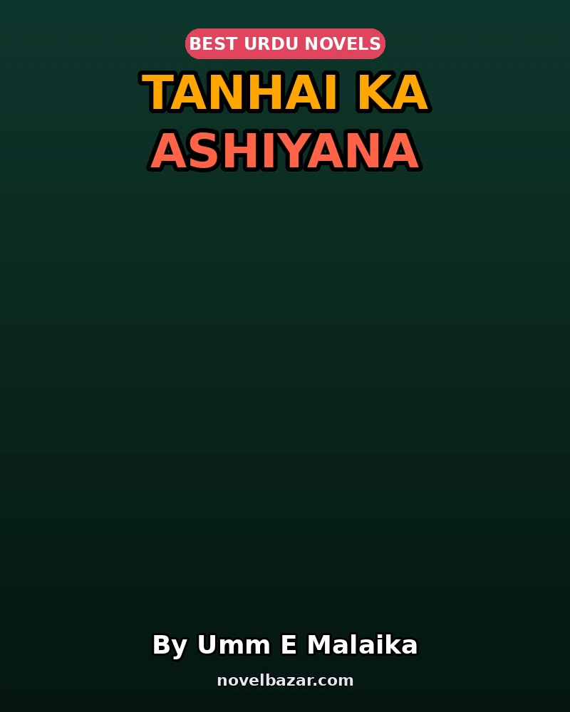 Tanhai Ka Ashiyana