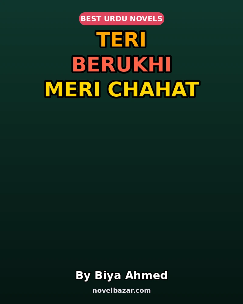 Teri Berukhi Meri Chahat