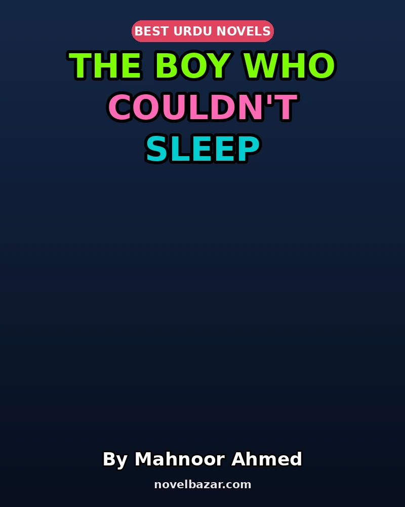 The Boy Who Couldn't Sleep