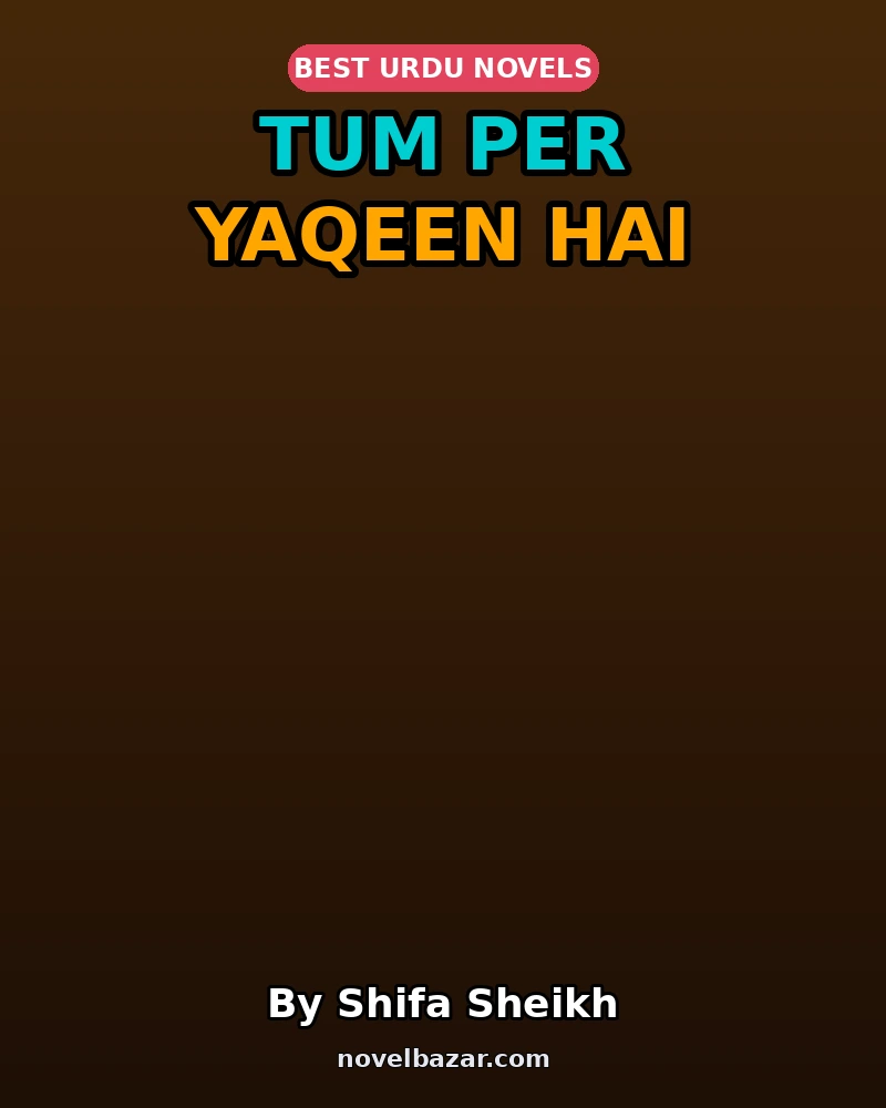 Tum Per Yaqeen Hai