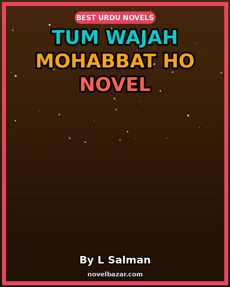 Tum Wajah Mohabbat Ho
