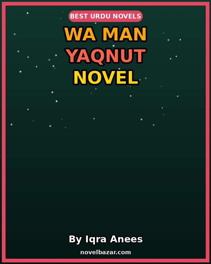 Wa Man Yaqnut