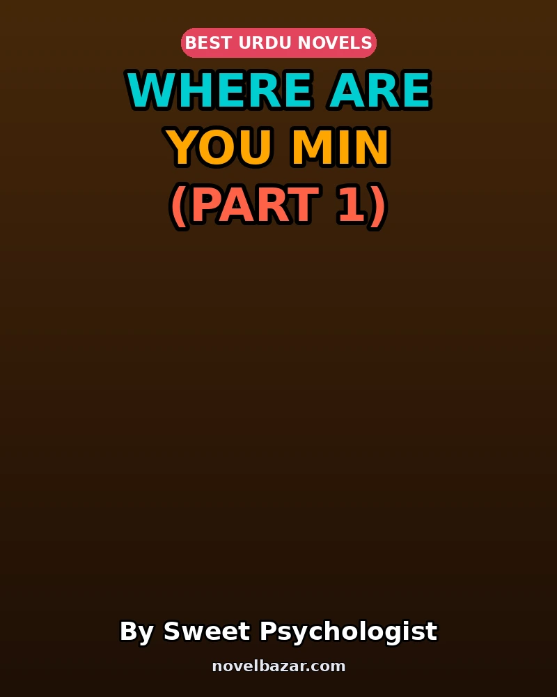 Where Are You Min (Part 1)