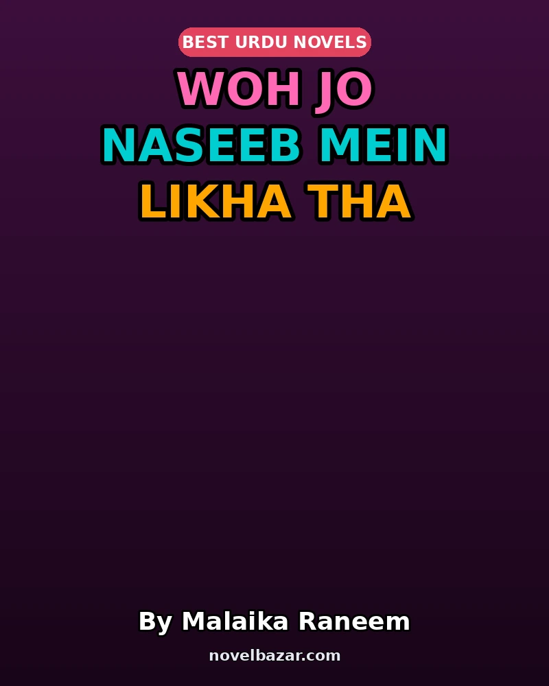 Woh Jo Naseeb Mein Likha Tha