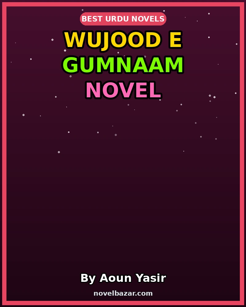 Wujood E Gumnaam