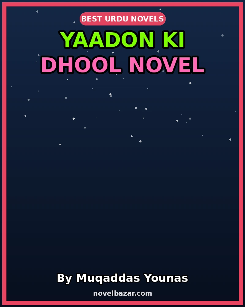 Yaadon Ki Dhool