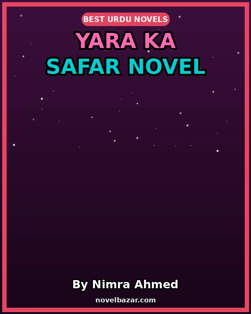 Yara Ka Safar