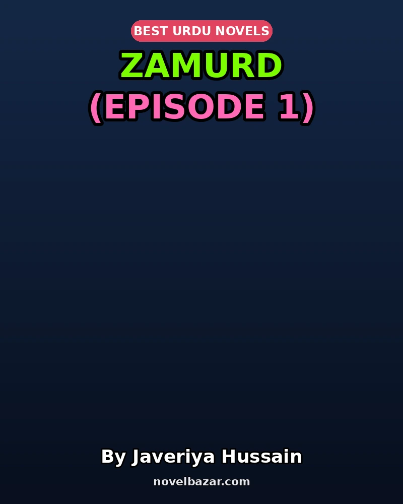 Zamurd (Episode 1)