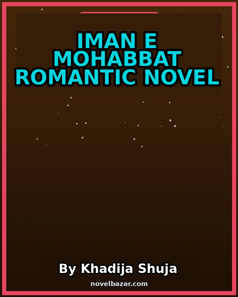 Iman E Mohabbat Romantic Novel