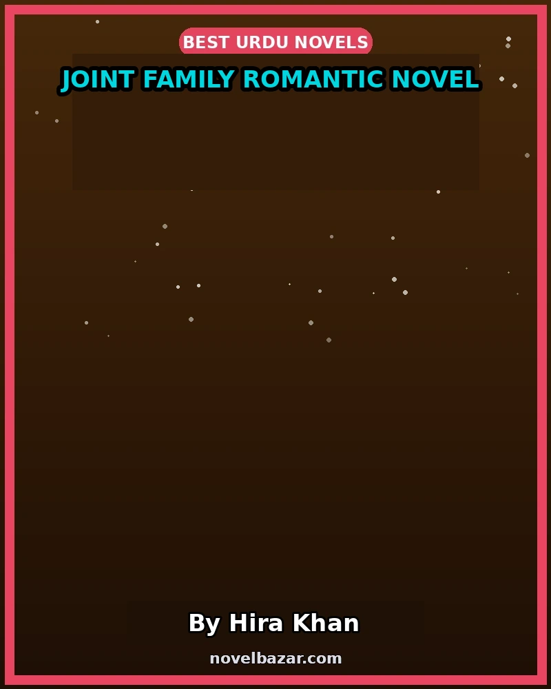 Joint Family Romantic Novel