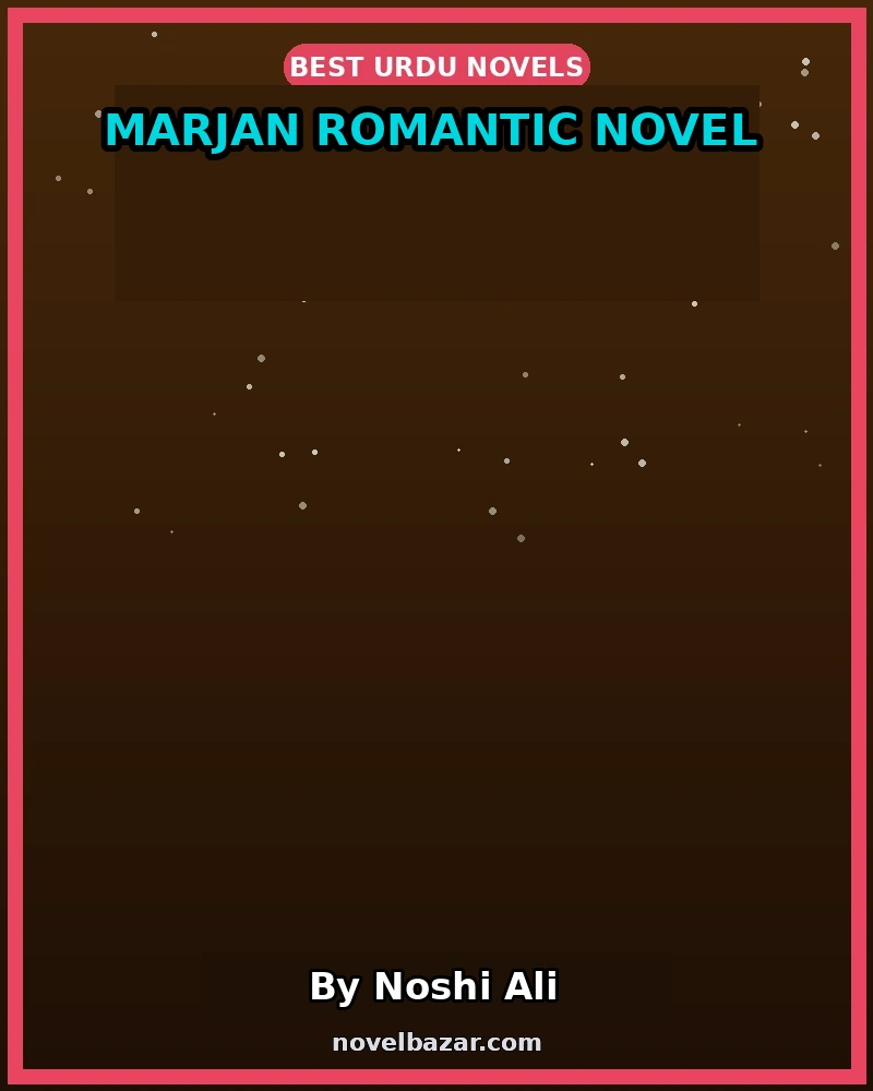 Marjan Romantic Novel