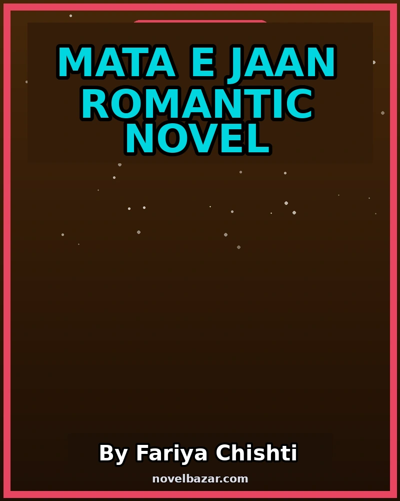 Mata E Jaan Romantic Novel