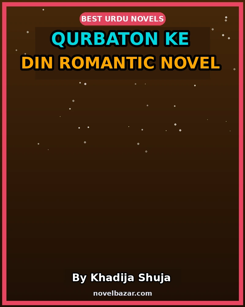 Qurbaton Ke Din Romantic Novel
