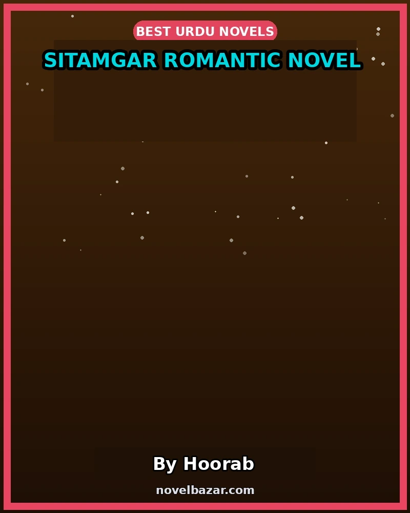 Sitamgar Romantic Novel