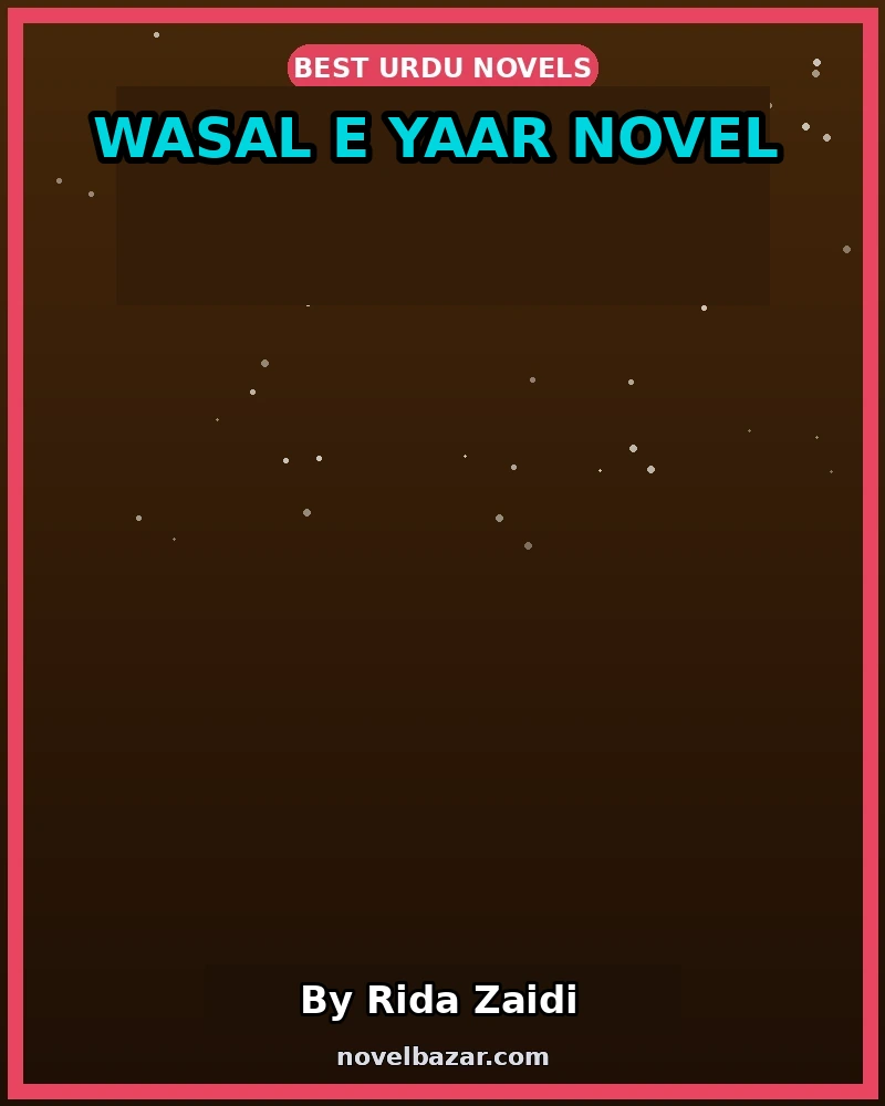 Wasal E Yaar Novel
